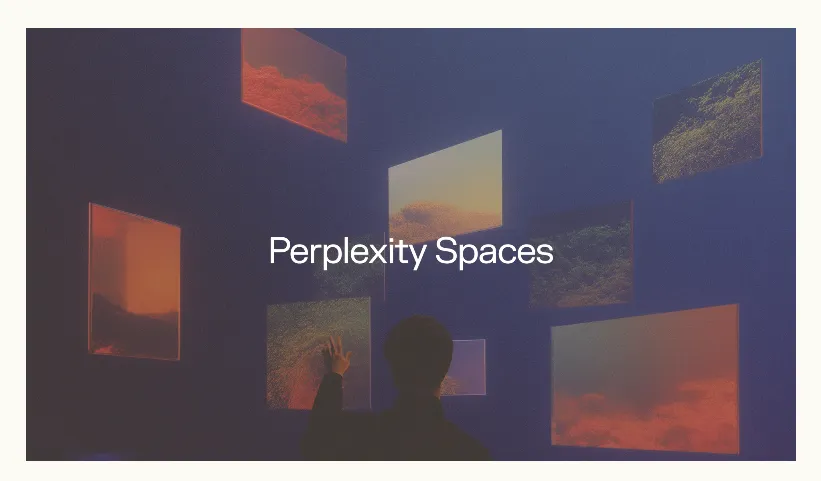 What is Perplexity Spaces