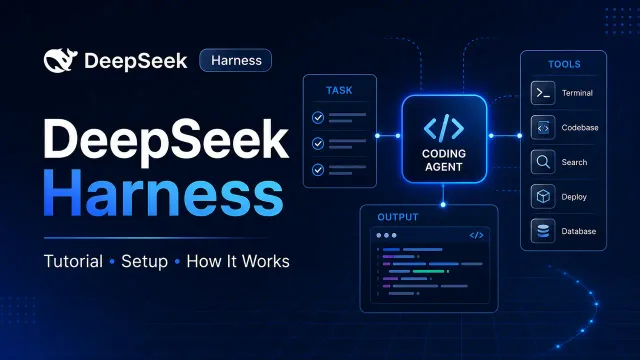 Cover Image for DeepSeek Harness Tutorial: Install and Use It